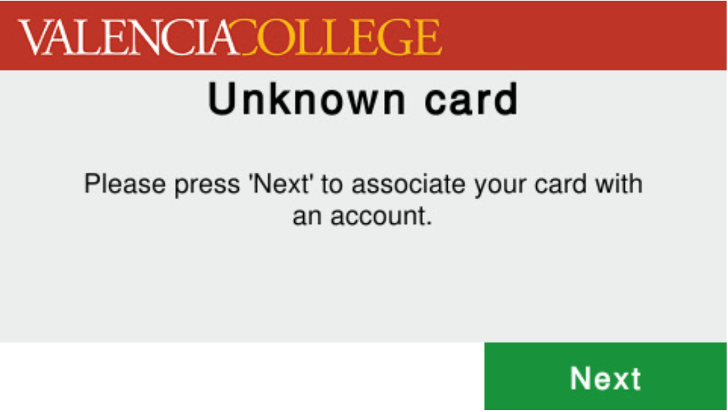 Valencia College 'Unknown Card' prompt